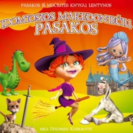 Įdomiosios makedoniečių pasakos