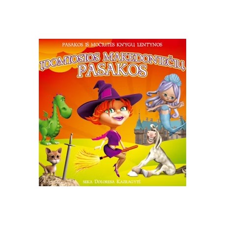 Įdomiosios makedoniečių pasakos
